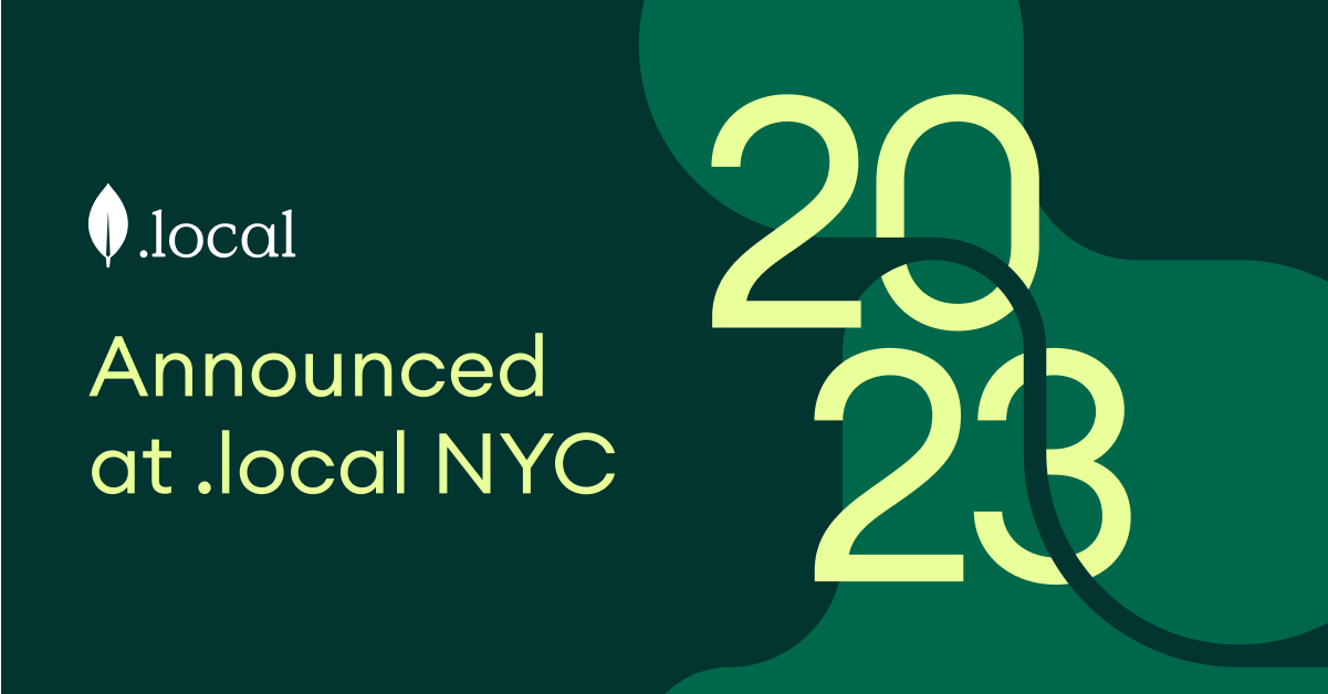 2023年MongoDB.local NYC产品发布回顾