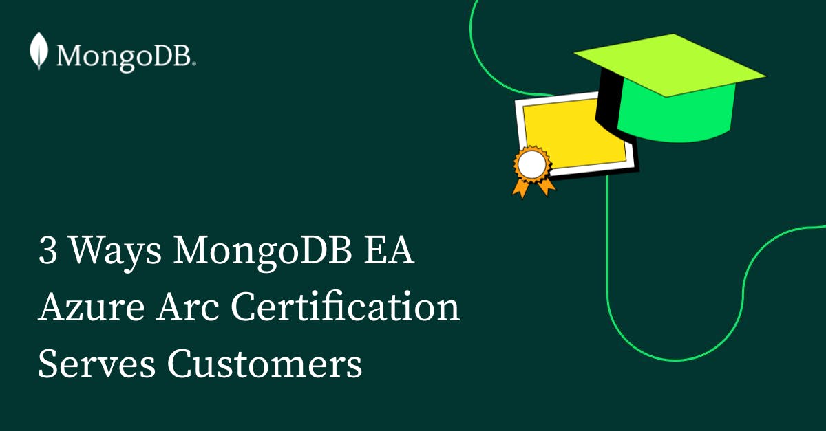 MongoDB EA Azure Arc认证为客户提供的三种服务方式